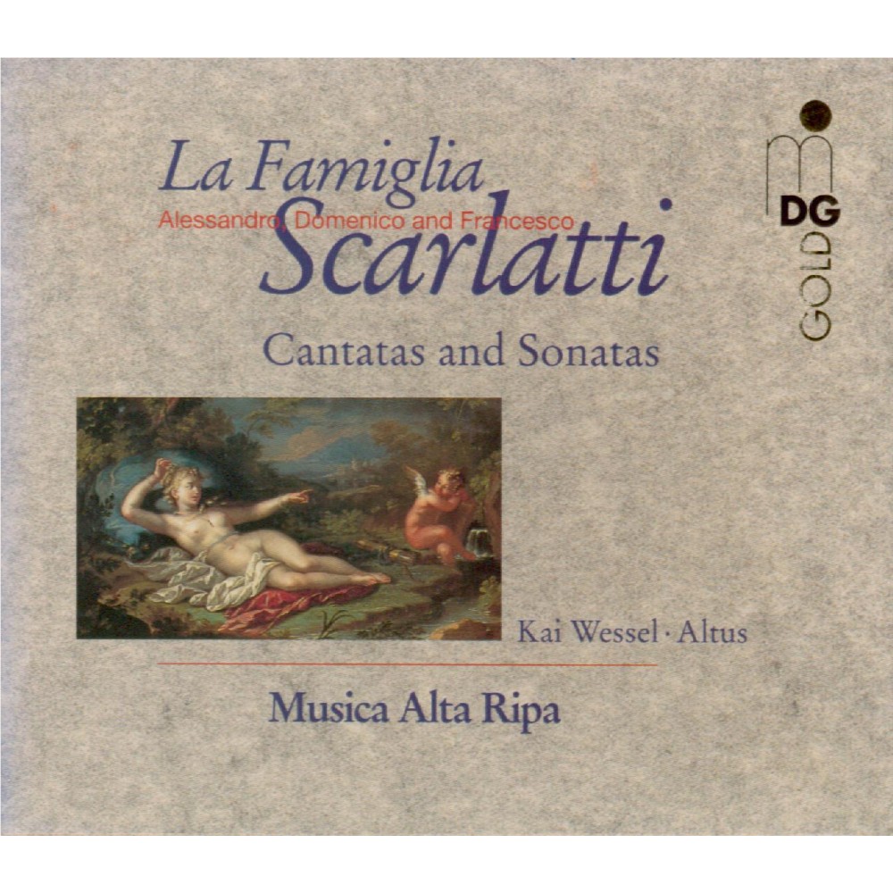 La Famiglia Scarlatti (cantates & sonatas)..